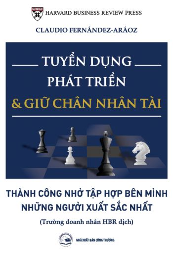 TUYỂN DỤNG PHÁT TRIỂN GIỮ CHÂN NHÂN TÀI