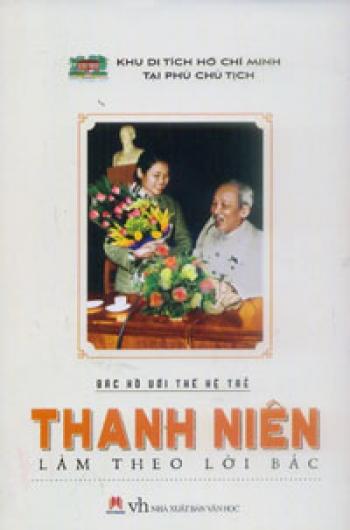 THANH NIÊN LÀM THEO LỜI BÁC