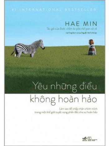 YÊU NHỮNG ĐIỀU KHÔNG HOÀN HẢO