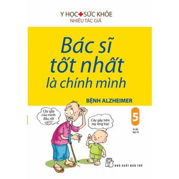 BÁC SĨ TỐT NHẤT LÀ CHÍNH MINH 5