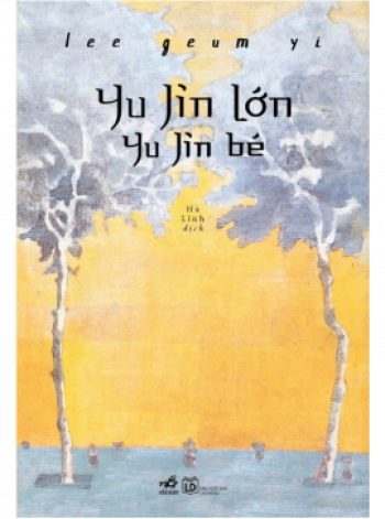 YU JIN LỚN YU JIN BÉ