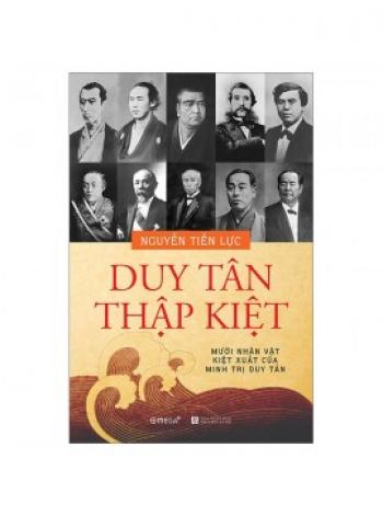 DUY TÂN THẬP KIỆT