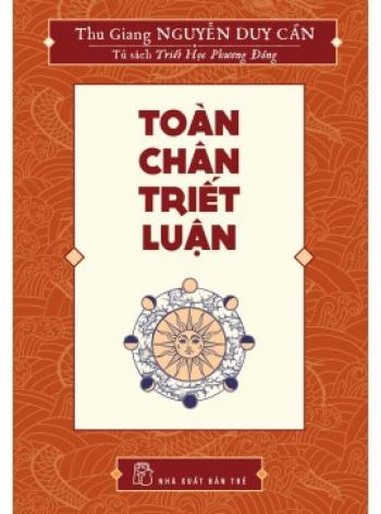 TOÀN CHÂN TRIẾT LUẬN