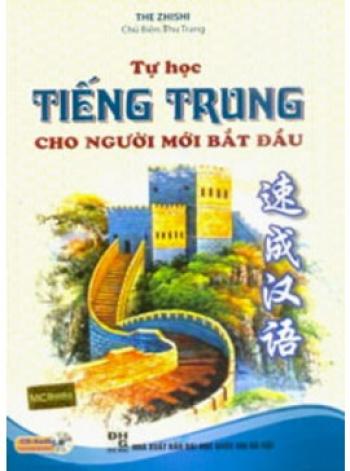 TỰ HỌC TIẾNG TRUNG CHO NGƯỜI MỚI BẮT ĐẦU