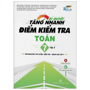 Bí Quyết Tăng Nhanh Điểm Kiểm Tra Toán 7 - Tập 2 