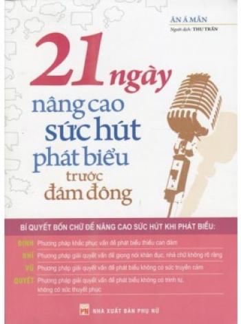 21 NGÀY NÂNG CAO SỨC HÚT PHÁT BIỂU