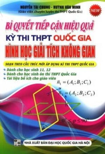 Bí Quyết Tiếp Cận Hiệu Quả Kỳ Thi THPT Quốc Gia Hình Học Giải Tích Không Gian 