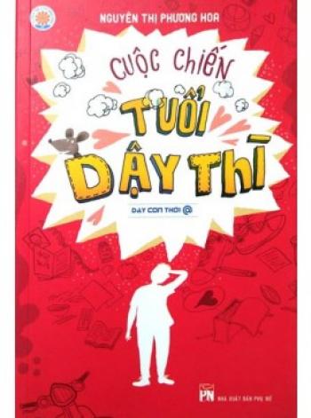 CUỘC CHIẾN TUỔI DẬY THÌ