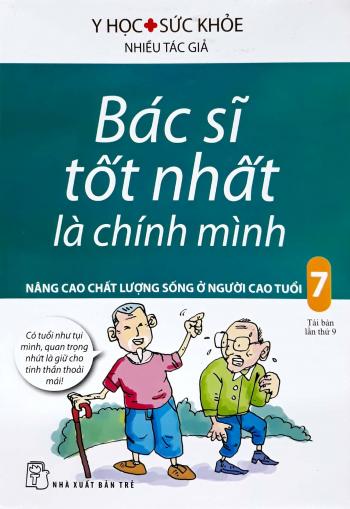 BÁC SỸ TỐT NHẤT LÀ CHÍNH MÌNH 7