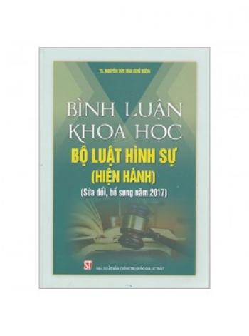 BÌNH LUẬN KHOA HỌC BỘ LUẬT HÌNH SỰ