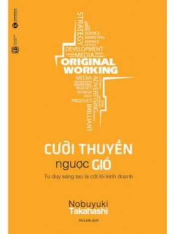 CƯỠI THUYỀN NGƯỢC GIÓ