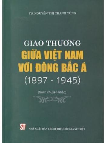 GIAO THƯƠNG GIỮA VN VỚI ĐÔNG BẮC Á