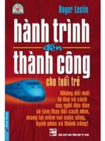 HÀNH TRÌNH THÀNH CÔNG CỦA TUỔI TRẺ