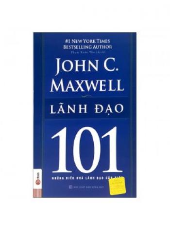 JOHNC.MAXWELL 101 LÃNH ĐẠO