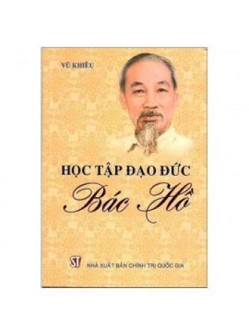 HỌC TẬP ĐẠO ĐỨC BÁC HỒ