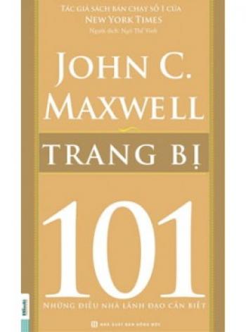 JOHNC.MAXWELL 101 TRANG BỊ