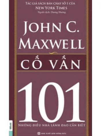 JOHNC.MAXWELL 101CỐ VẤN