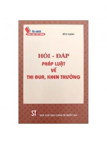 HỎI ĐÁP LUẬT THI ĐUA KHEN THƯỞNG