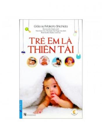 TRẺ EM LÀ THIÊN TÀI