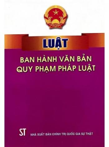 LUẬT BAN HÀNH VBQP PHÁP LUẬT