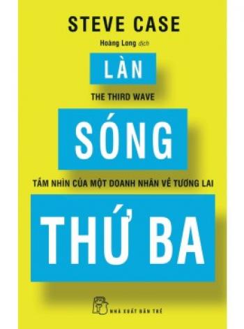 LÀN SÓNG THỨ BA