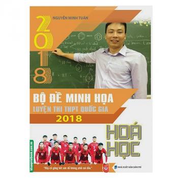  Bộ Đề Minh Họa Luyện Thi THPT QG 2018 Hóa Học