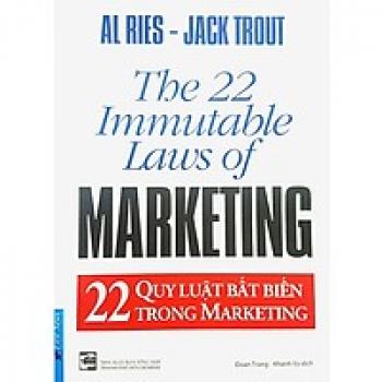 MARKETING 22 QUY LUẬT BẤT BIẾN..