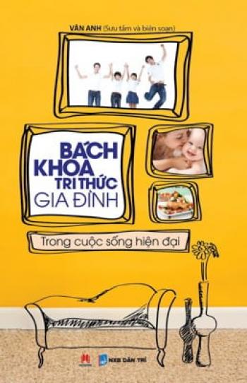 BÁCH KHOA TRI THỨC GIA ĐÌNH