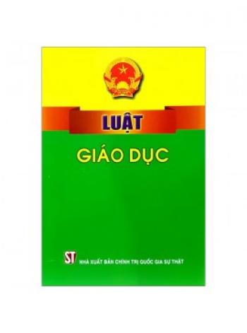 LUẬT GIÁO DỤC