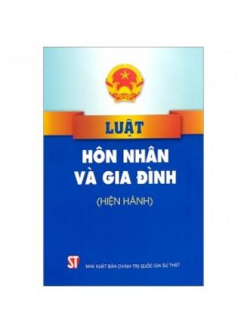 LUẬT HÔN NHÂN VÀ GIA ĐÌNH