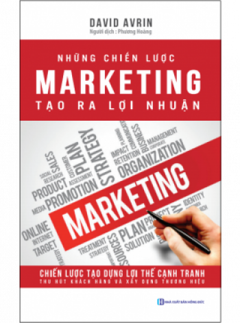 NHỮNG CHIẾN LƯỢC MARKETING TẠO RA LỢI NHUẬN