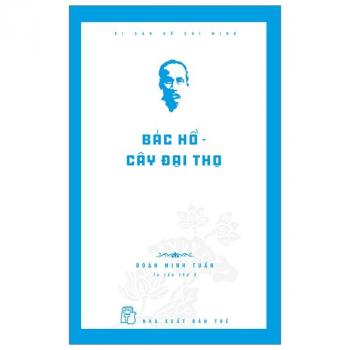 BÁC HỒ CÂY ĐÂỊ THỌ