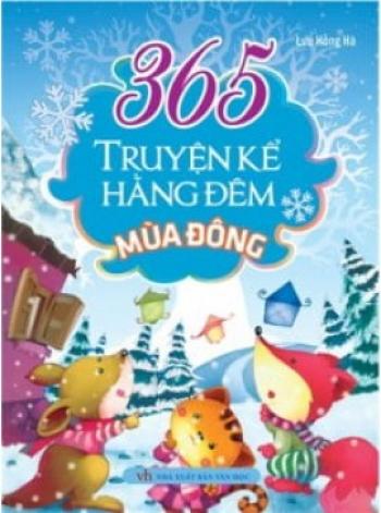 365 TRUYỆN KỂ HẰNG ĐÊM MÙA ĐÔNG