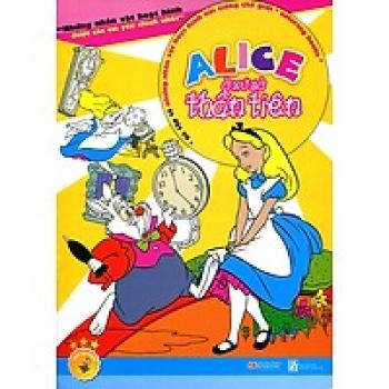 ALICE Ở XỨ SỞ THẦN TIÊN