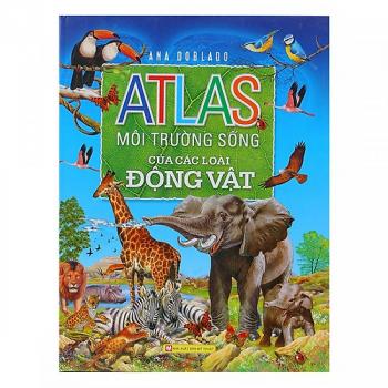 ATLAS VỀ CÁC LOÀI ĐỘNG VẬT