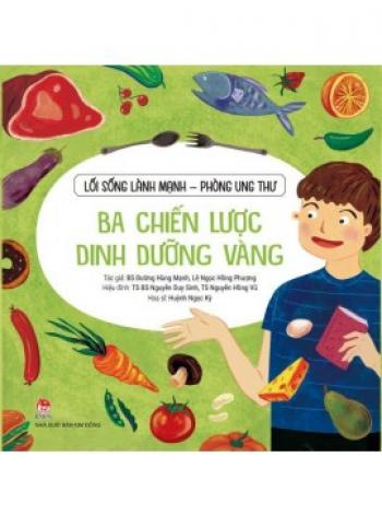 BA CHIẾN LƯỢC DINH DƯỠNG VÀNG