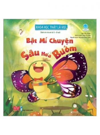 BẬT MÍ CHUYỆN SÂU HÓA BƯỚM