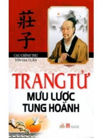 TRANG TỬ MƯU LƯỢC TUNG HOÀNH