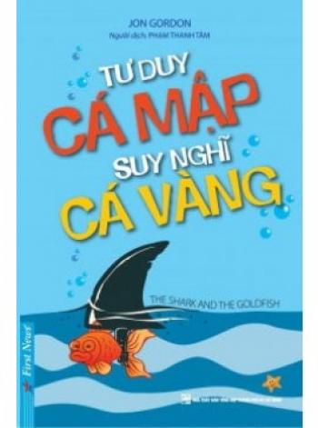 TUY DUY CÁ MẬP SUY NGHĨ CÁ VÀNG