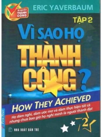 VÌ SAO HỌ THÀNH CÔNG 2