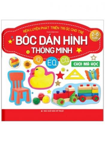 BÓC DÁN HÌNH 2-6T CHƠI MÀ HỌC