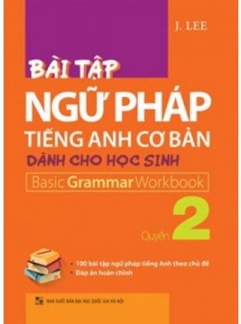 BT NGỮ PHÁP TIẾNG ANH CƠ BẢN Q2