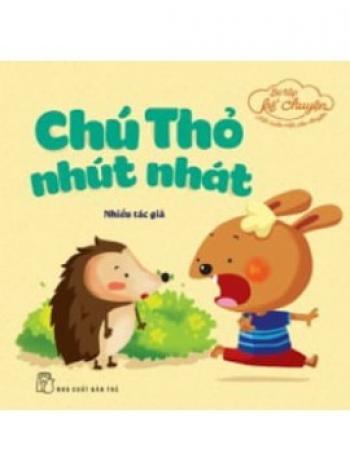 CHÚ THỎ NHÚT NHÁT