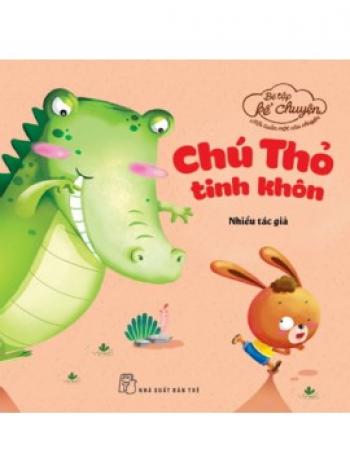 CHÚ THỎ TINH KHÔN