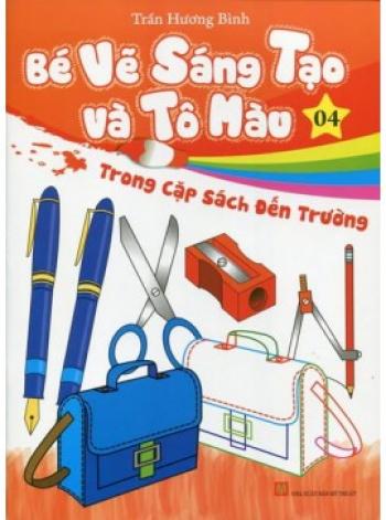 BVSTVTM T4: TRONG CẶP SÁCH ĐẾN TRƯỜNG