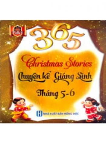 CHUYỆN KỂ GIÁNG SINH THÁNG 5-6