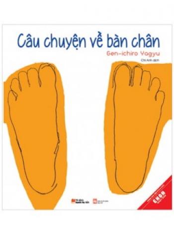 CÂU CHUYỆN VỀ BÀN CHÂN