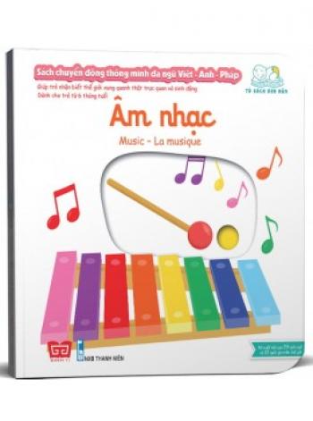 CHUYỂN ĐỘNG A-V: MUSIC - ÂM NHẠC