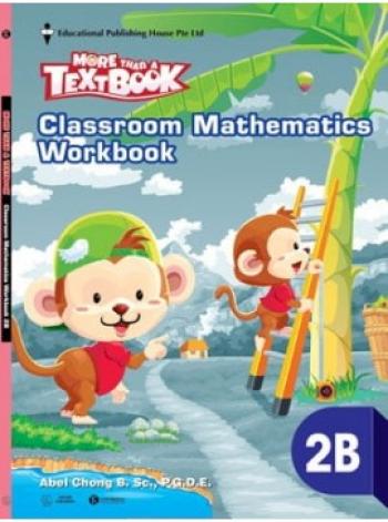 CLASSROOM MATHEMATICS WORKBOOK 2B