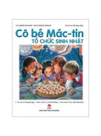 CÔ BÉ MÁC -TIN TỔ CHỨC SINH NHẬT